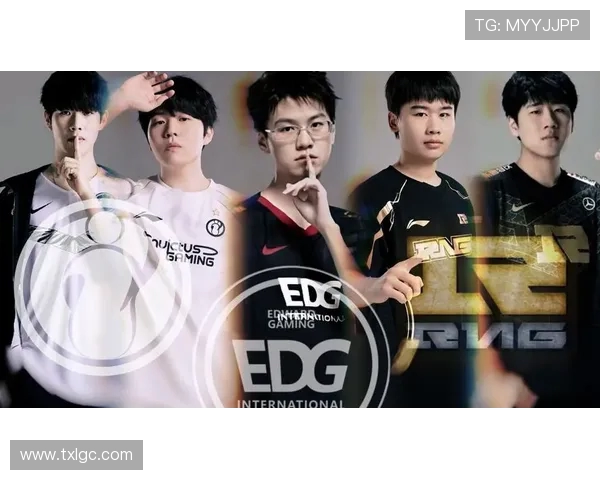 IG战队力压EDG成功晋级巅峰对决 确立新霸主地位